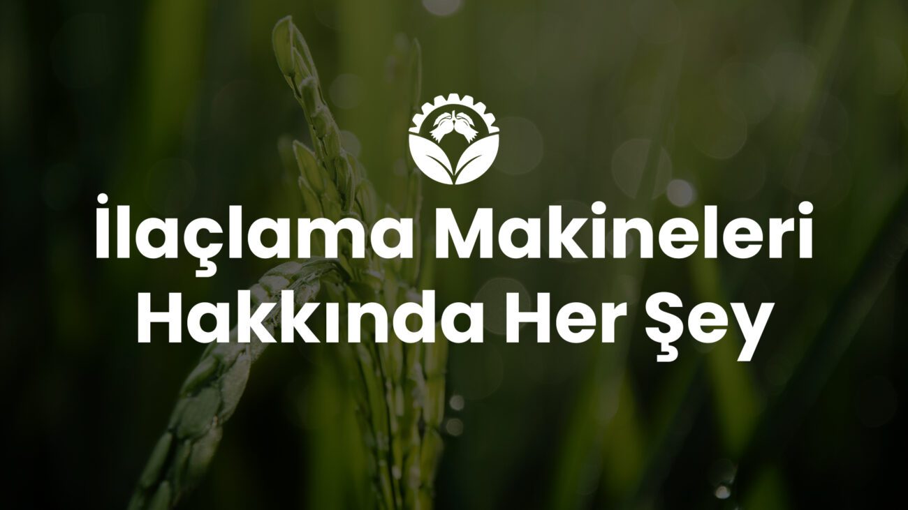 ilaçlama makineleri hakkında her şey